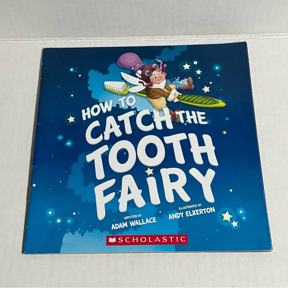♦️$3♦️ How to Catch the Tooth Fairy Adam Wallace kids book